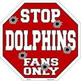 スマートブロンドDolphinsファンのみメタルノベルティOctagon Stop Sign bs-192