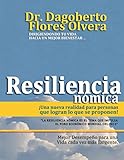 Resiliencia Nómica: Una nueva realidad para personas que logran lo que se proponen. (Spanish Edition)