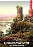 Les Hauts de Hurlevent (Français Allemand édition illustré): Der Sturm-Heidehof (Französisch Deutsch Ausgabe, illustriert) (French Edition)