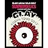 GLAY ARENA TOUR 2017“SUMMERDELICS"in SAITAMA SUPER ARENA(Blu-ray)
