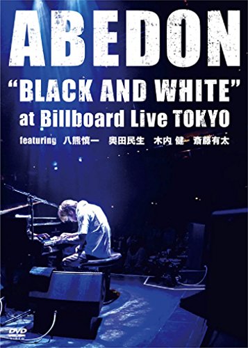 BLACK AND WHITEhat Billboard Live TOKYO featuring FT c ؓ ֓L