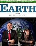 The Daily Show with Jon Stewart Presents Earth (The Book)