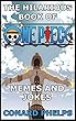 The Hilarious Book Of One Piece Memes And Jokes (English Edition)