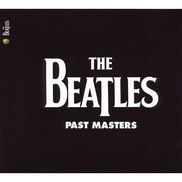Amazon.co.jp: Past Masters Vol.1 & 2 [2009 Remaster: ミュージック