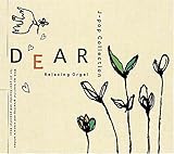 DEAR�`J-pop Collection