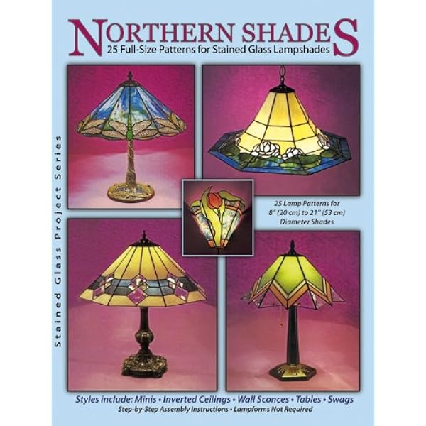 Northern Shades 25 Full Size Patterns For Stained Glass Lampshades Randy Wardell Judy Huffman Wardell Publications Amazon Com Au Books