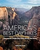 America's Best Day Hikes: Spectacular Single-Day Hikes Across the States