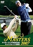THE MASTERS 2007
