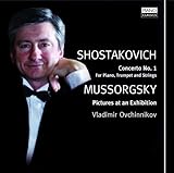 ショスタコーヴィチ:ピアノ協奏曲第1番/ムソルグスキー:展覧会の絵