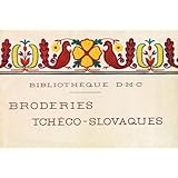 Bibliotheque D・M・C. アンティークDMC刺しゅう図案集 刺しゅうで旅するヨーロッパ1 ~かわいいチェコスロヴァキア~ (アンティークDMC復刻図案シリーズ)