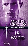 Amante Renacido (La Hermandad de la Daga Negra 10)