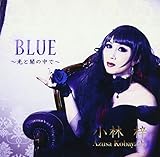 Blue�`���ƈł̒��Ł`