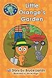 Little Orange's Garden (English Edition)