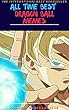 ALL TIME BEST DRAGON BALL MEMES: Dragon Ball Super Great Memes, Jokes & Pictures (DBS Book 1) (English Edition)
