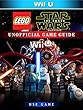 Lego Star Wars The Force Unleashed Wii U Unofficial Game Guide (English Edition)