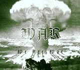We Are War