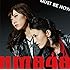 NMB48「Must be now(通常盤 Type-B)」