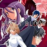 [同人PCソフト]MELTY BLOOD (First Release版)