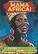 Mama Africa!: How Miriam Makeba Spread Hope With Her Song