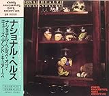 �i�V���i���E�w���X�E�I�u�E�L���[�Y�E�A���h�E�L�����A�X