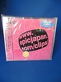 www.epicjapan.com/clips/ [DVD]
