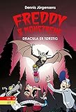 Freddy & monstrene #3: Dracula er tørstig (Danish Edition)