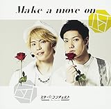 Make a move on(�ʊy�E������)