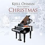 Kjell Oehman with Friends - Christmas