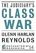 The Judiciary's Class War (Encounter Broadsides)