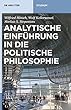Analytische Einfuhrung in Die Politische Philosophie (DE GRUYTER STUDIENBUCH)