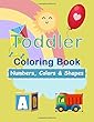 Toddler Coloring Book: Number, Colors & Shapes: Education & Teaching > Schools & Teaching > Early Childhood Education