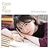 Face to Face（初回限定盤）