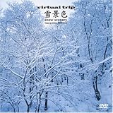 virtual trip ��i�F snow scenery