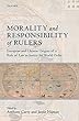 Morality and Responsibility of Rulers: European and Chinese Origins of a Rule of Law as Justice for World Order