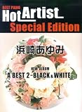 BEST PIANO HOT ARTIST SPECIAL EDITION 浜崎あゆみ