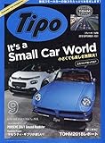 Tipo (ティーポ)2018年9月号 Vol.351
