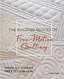 The Building Blocks of Free-motion Quilting: Co...
