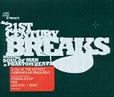21st Century Breaks