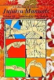 A Collection of Curious Jujutsu Manuals: Volume 3