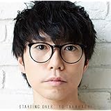 STARTING OVER(期間生産限定盤)