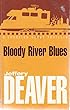 Bloody River Blues
