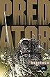 Predator: Hunters II