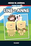 Lydret (trin 3): Line og Anne (Danish Edition)