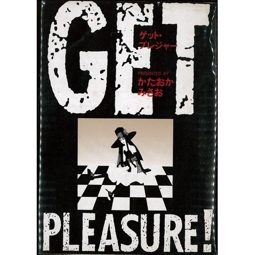 GET PLEASURE!
