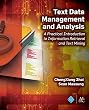 Text Data Management and Analysis: A Practical Introduction to Information Retrieval and Text Mining (Acm Books)