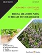 Medicinal and Aromatic Plants : The Basics of Industrial Application (Frontiers in Horticulture Book 1) (English Edition)