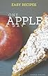 One Apple a Day: Easy Recipe (English Edition)