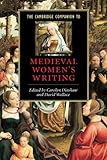 The Cambridge Companion to Medieval Women's Writing (Cambridge Companions to Literature)