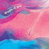 dream of you