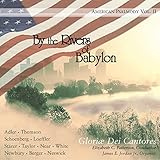 By the Rivers of Babylon: American Psalmody 2